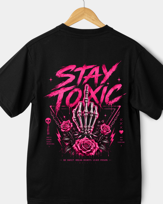 Pre sale. Exclusive "Stay Toxic" tee by Julia Rose